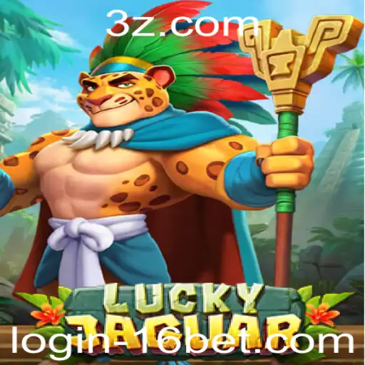 Descubra o Mundo de Emoções de LuckyJaguar e 16bet