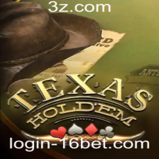 Descubra o Universo do Texas Hold'em e o Impacto da '16bet'